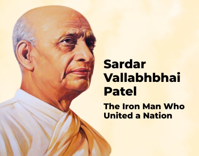 Sardar Vallabhbhai Patel: The Iron Man Who United a Nation