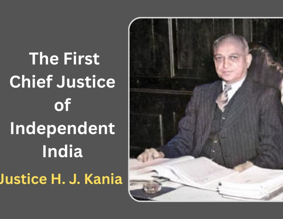 FIRST CHIEF JUSTICE OF INDEPENDENT INDIA